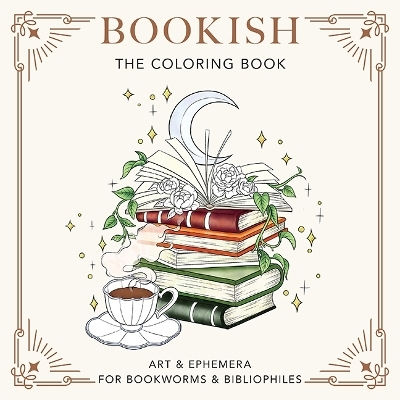 Bookish Coloring Book Art & Ephemera Bookworms & Bibliophiles Dover Publications Inc Dover Publications Inc