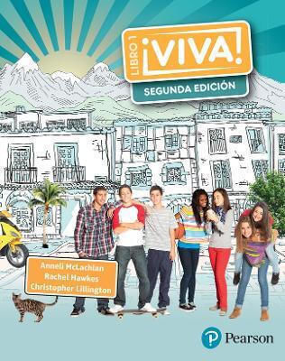 Viva 1 Segunda Ediçion Pupil Book Viva 1 2nd Pupil Book Anneli Mclachlan Pearson Education Limited