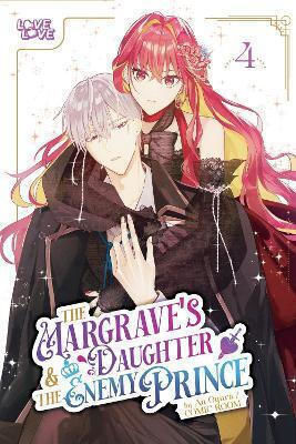 The Margrave's Daughter The Enemy Prince Volume 4 An Ogura Press Inc, Ein Ogura Bd. 4