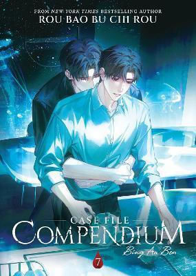 Case File Compendium Bing An Ben Novel Vol 7 Rou Bao Bu Chi Rou Llc, Rou Bao Bu Chi Rou Seven Seas Entertainment - Роу Бао Бу Чи Роу Севън Сийс Ентъртейнмънт Том 7