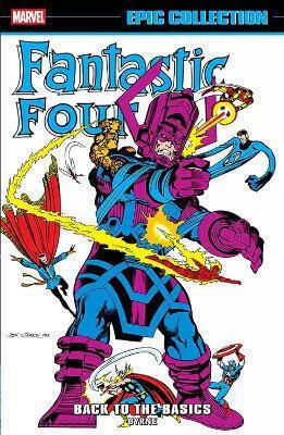 Fantastic Four Epic Collection Back To The Basics Stan Lee Fantastic Four Epic Collection Back To The Basics Stan Lee