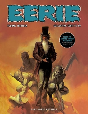 Eerie Archives Volume 13 Double-sized Volume Bill Dubay U.s Vol. 13 Eerie Archives Volume 13 Double-sized Volume Bill Dubay U.s Vol. 13