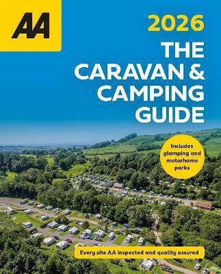 Aa Caravan Camping Guide 2026 2026 Automobile Association