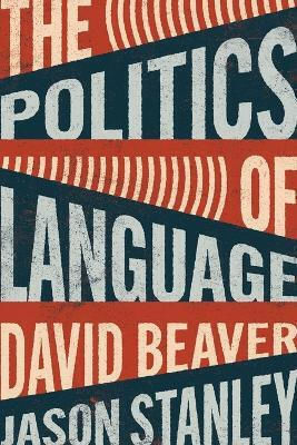 The Politics Of Language Jason Stanley