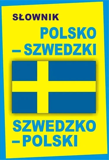 Słownik Polsko-szwedzki Szwedzko-polski