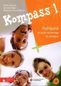 Kompass 1. Podręcznik Do Języka Niemieckiego Dla Gimnazjum + Cd