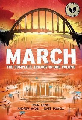 March Omnibus Edition The Complete Trilogy In One Volume Andrew Aydin