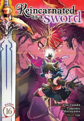 Reincarnated As A Sword Vol 16 Yuu Tanaka Llc, Yuu Tanaka Sieben Meere Unterhaltung Bd. 16