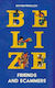 Belize: Friends And Scammers Steven Froelich Extraordinary Books