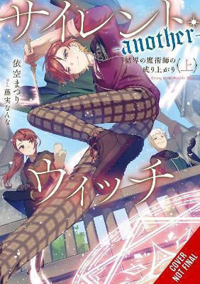 Secrets Of The Silent Witch Another Part 1 Nanna Fujimi, Nanna Fujimi Yen Vol. 1