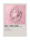 Music Poster Kill This Love Blackpink Ms548 21cm X 30cm