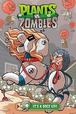 Plants Vs Zombies Volume 25 It's A Dogz Life Heather Breckel U.s