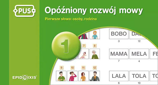 Pus. Opóźniony Rozwój Mowy 1. Pierwsze Słowa: Osoby, Rodzina