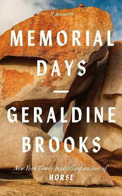Memorial Days Geraldine Brooks
