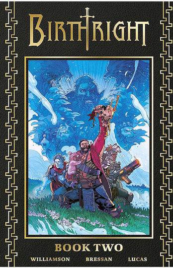Birthright Deluxe Book Two, Vol. 2 HC