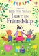 Little First Stickers Love And Friendship - Usborne Publishing Ltd - Paperback / Softback