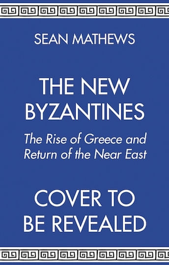 New Byzantines - C Hurst & Co Publishers Ltd - Hardback