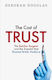 The Cost Of Trust The Butcher Surgeon And The Scandal That Shamed British Medicine Tracy King