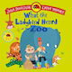 What The Ladybird Heard At The Zoo - Pan Macmillan - Paperback / Softback