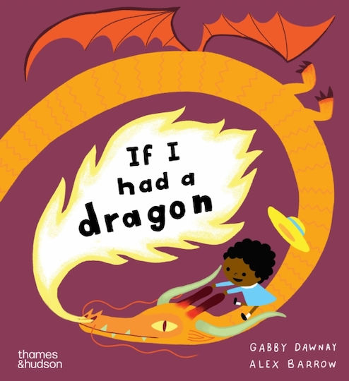 If I Had A Dragon - Thames & Hudson Ltd - Paperback / Softback
