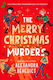 The Merry Christmas Murders: Volume 1 Alexandra Benedict Simon & Schuster Ltd