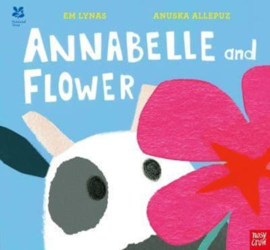 National Trust: Annabelle And Flower - Nosy Crow Ltd - Hardback