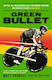 Green Bullet - Orion Publishing Co - Paperback / Softback