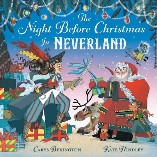 Night Before Christmas In Neverland - Pan Macmillan - Paperback / Softback Night Before Christmas In Neverland - Pan Macmillan - Paperback / Softback