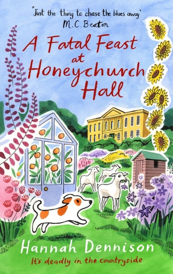 Fatal Feast At Honeychurch Hall - Little, Brown Book Group - Paperback / Softback Fatal Feast At Honeychurch Hall - Little, Brown Book Group - Paperback / Softback