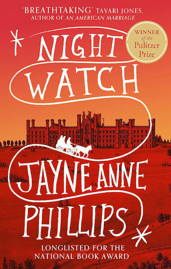 Night Watch: Winner Of The Pulitzer Prize For Fiction 2024