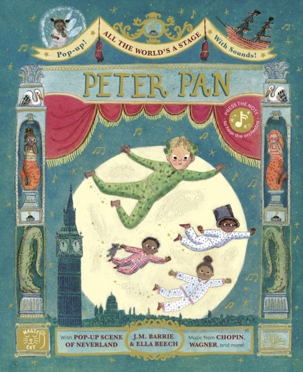 All The World's A Stage: Peter Pan - Magic Cat Publishing - Hardback