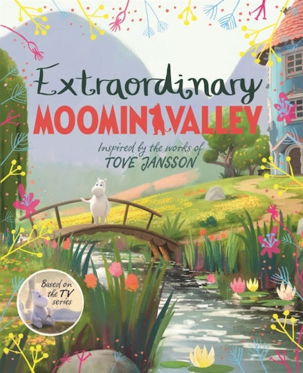 Extraordinary Moominvalley - Pan Macmillan - Hardback