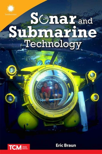 Sonar And Submarine Technology - Teacher Created Materials, Inc - Paperback / Softback