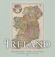 Ireland: Mapping The Island - Birlinn General - Hardback