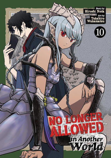 No Longer Allowed In Another World Vol 10 Llc, Seven Seas Entertainment