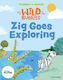 Stories For Maths: Eyfs: Zig Goes Exploring (circles And Triangles) - Oxford University Press - Paperback / Softback