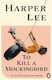 To Kill A Mockingbird Harper Lee Penguin (cornerstone)