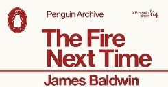 Fire Next Time - Penguin Books Ltd - Paperback / Softback