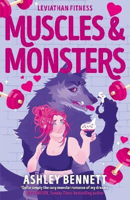 Muscles And Monsters: The Must-read Sweet And Spicy, Small-town Monster Romance For 2026 (leviathan Fitness Book 1) Ashley Bennett Zaffre