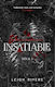 Insatiable Leigh Rivers Piatkus Books