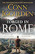 Forged In Rome Conn Iggulden Michael Joseph Ltd