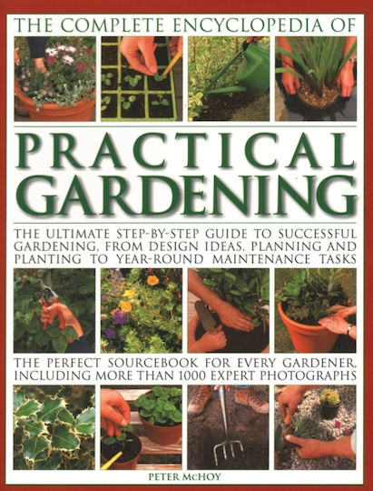 Practical Gardening, The Complete Encyclopedia Of - Anness Publishing - Paperback / Softback
