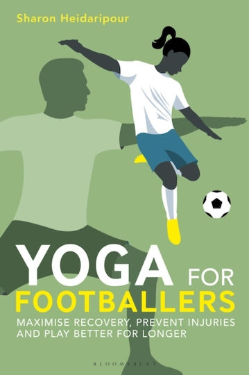 Yoga For Footballers - Bloomsbury Publishing Plc - Paperback / Softback