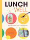 Lunch Well - Hardie Grant Us - Hardback