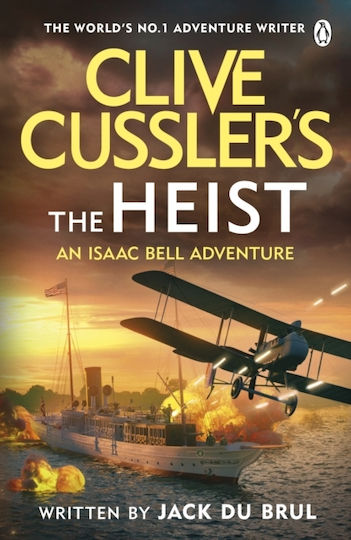 Clive Cussler’s The Heist - Penguin Books Ltd - Paperback / Softback