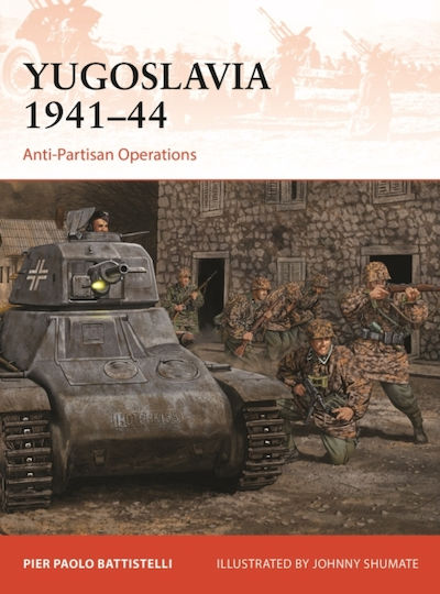 Yugoslavia 1941–44 - Bloomsbury Publishing Plc - Paperback / Softback