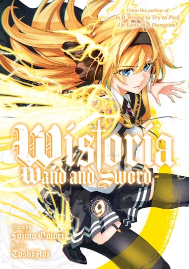 Wistoria Wand And Sword 9, Kodansha America Vol. 9 Wistoria Wand And Sword 9, Kodansha America Vol. 9