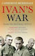 Ivan's War: The Red Army At War 1939-45 Catherine Merridale Faber & Faber