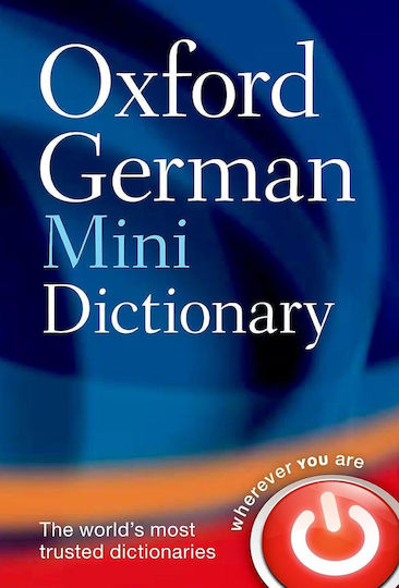 Oxford German Mini Dictionary: Over 40,000 Words And Phrases And 60,000 Translations