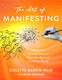 Art Of Manifesting - Hay House Uk Ltd - Paperback / Softback